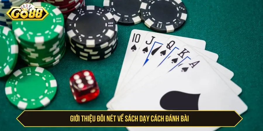 Giới thiệu đôi nét về sách dạy cách đánh bài